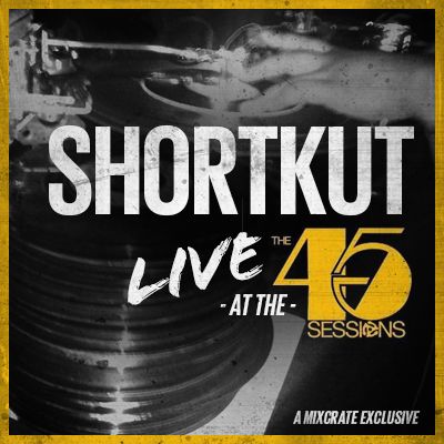 DJ Shortkut_Live at The 45 Sessions 4 Year Anniversary_March 2014